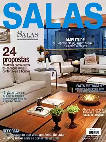 Livro: Salas & Livings Especial Edição 02: 12 dicas de móveis e acessórios para manter a casa em ordem.