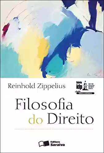 Livro: SÉRIE IDP - FILOSOFIA DO DIREITO
