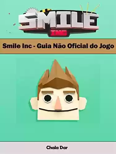 Livro: Smile Inc - Guia Não Oficial Do Jogo
