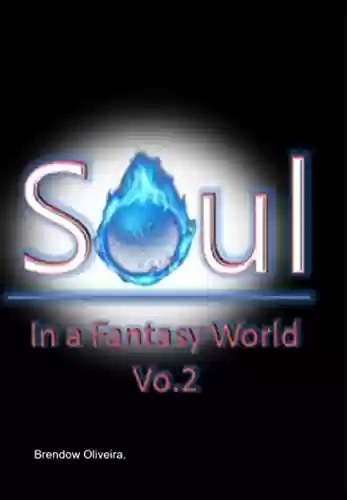 Livro: Soul In A Fantasy World V.2