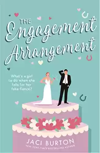 Livro: The Engagement Arrangement: An accidentally-in-love rom-com sure to warm your heart - 'a lovely summer read' (Boots and Bouquets) (English Edition)