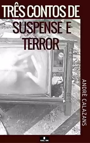 Livro: Três contos de suspense e terror