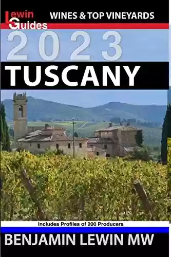Livro: Tuscany (Guides to Wines and Top Vineyards Book 17) (English Edition)