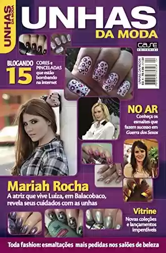 Livro: Unhas da Moda Ed. 4 - Mariah Rocha