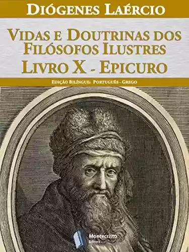 Livro: Vidas e doutrinas dos filósofos ilustres – Livro X – Epicuro