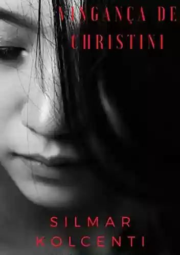 Livro: Vingança De Christini