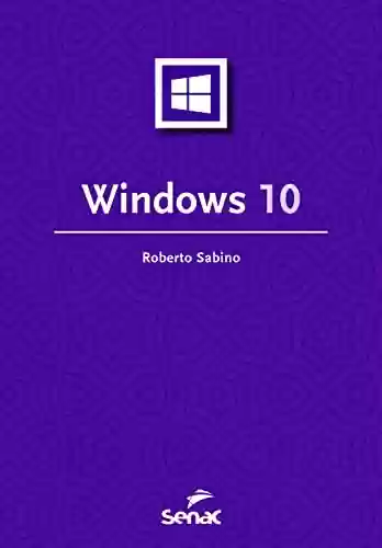Livro: Windows 10 (Série Informática)