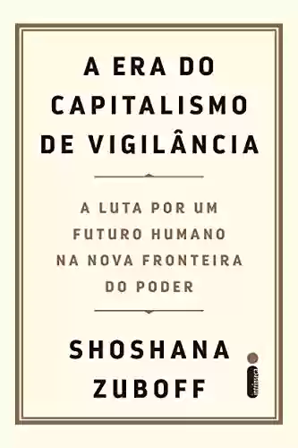 Livro: A Era do Capitalismo de Vigilância