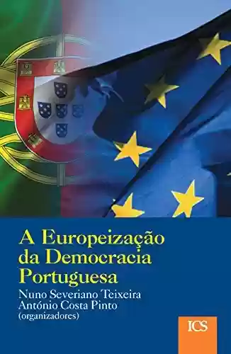 Livro: A Europeização da Democracia Portuguesa