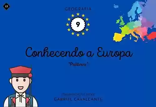 Livro: Conhecendo a Europa: Polônia (PequenasHQs Comics – Geografia Livro 9)