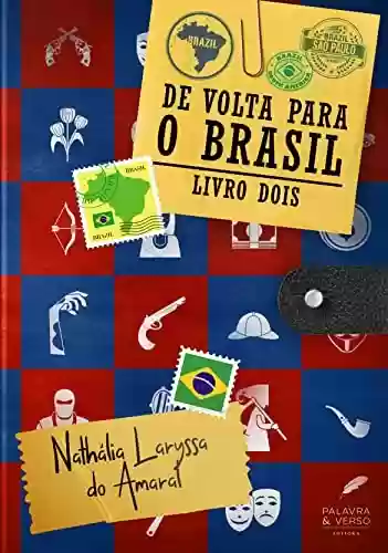 Livro: De volta para o Brasil: Volume 2
