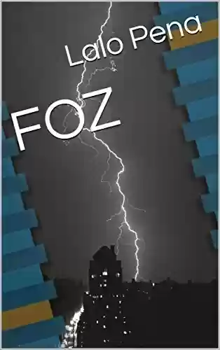 Livro: FOZ (Cine Teatro Livro 3)