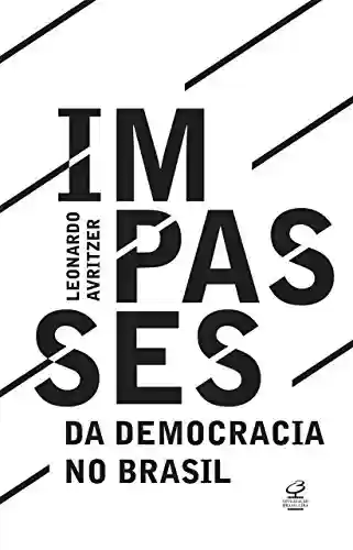 Livro: Impasses da democracia no Brasil