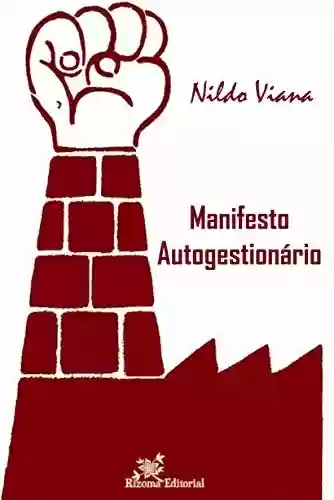 Livro: Manifesto Autogestionário