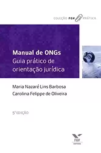 Livro: Manual de Ongs: guia prático de orientação jurídica