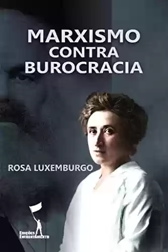 Livro: Marxismo Contra Burocracia
