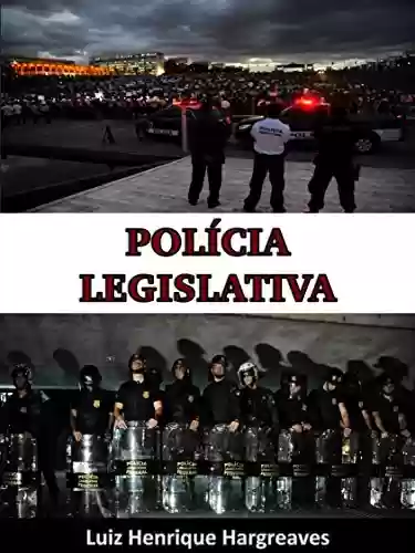 Livro: Polícia Legislativa