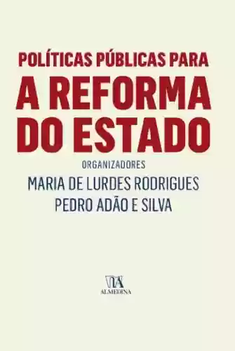 Livro: Políticas Públicas para a Reforma do Estado