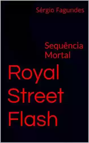 Livro: Royal Street Flash: Sequência Mortal