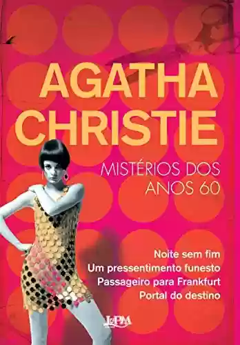 Livro: Agatha Christie: Mistérios dos anos 60
