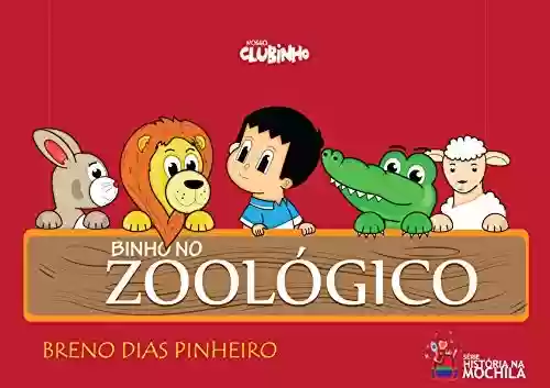Livro: Binho no Zoológico