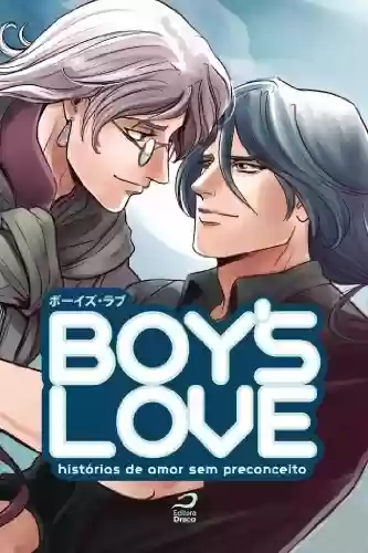 Livro: Boys Love: histórias de amor sem preconceito