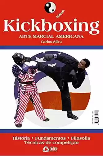 Livro: Coleção Artes Marciais: Kickboxing