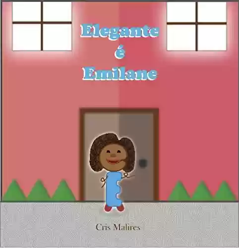 Livro: Elegante é Emilane (Contos Vocálicos)