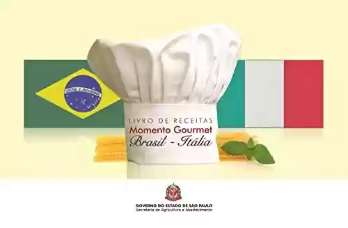 Livro: Livro de receitas: Momento Gourmet “Brasil – Itália”