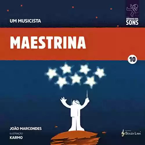 Livro: Maestrina (Um Musicista Livro 10)