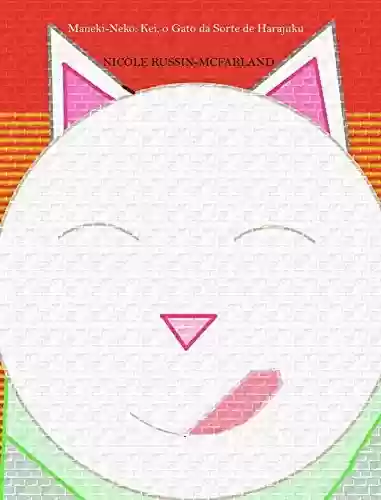 Livro: Maneki-Neko: Kei, o Gato da Sorte de Harajuku