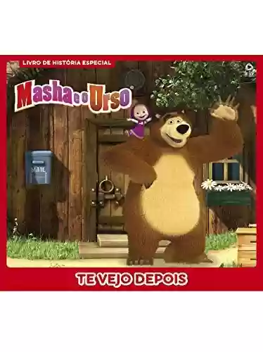 Livro: Masha e o Urso Livro de História Especial Ed 10