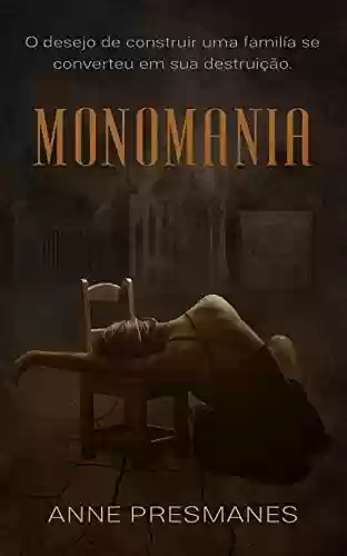 Livro: Monomania