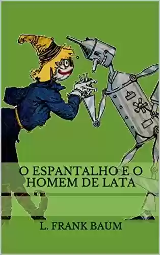 Livro: O Espantalho e o Homem de Lata (Historinhas do Mágico de Oz)
