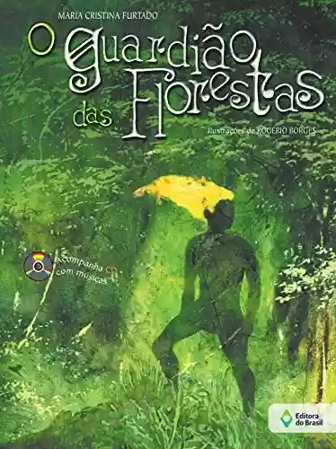 Livro: O guardião das florestas
