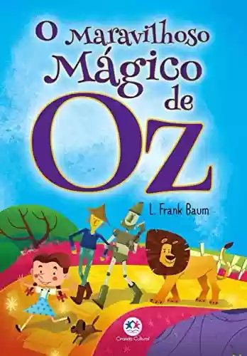 Livro: O maravilhoso mágico de Oz (Ciranda jovem)