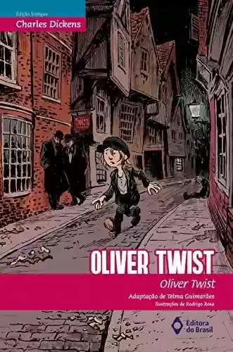 Livro: Oliver Twist (BiClássicos)