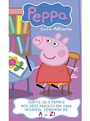 Livro: Peppa Pig Livro Alfabeto