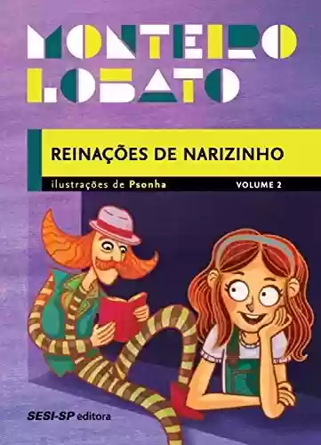Livro: Reinações de Narizinho – Volume 2 (Coleção Monteiro Lobato)