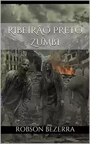 Livro: Ribeirão Preto Zumbi (Ribeirão Preto Assustadora)