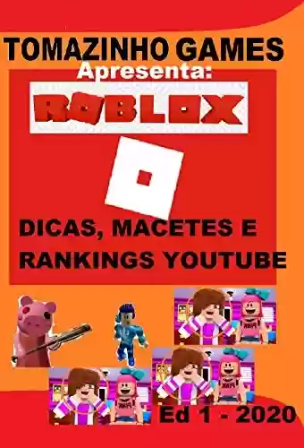 Livro: ROBLOX: Dicas, Macetes e Rankings de canais Youtube
