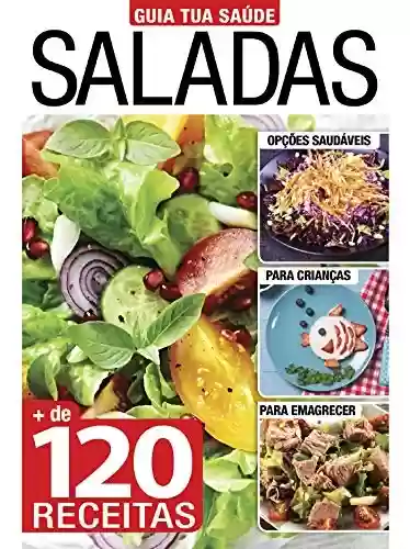 Livro: Saladas: Guia Tua Saúde Edição 3