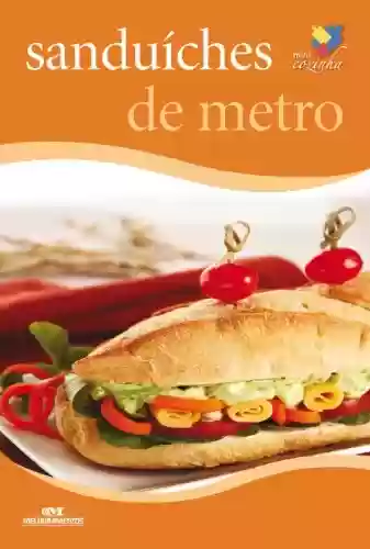 Livro: Sanduíches de Metro (Minicozinha)