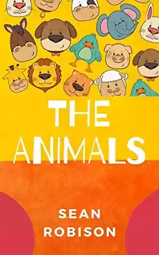 Livro: The Animals: Ideal para crianças que estão aprendendo a ler em inglês