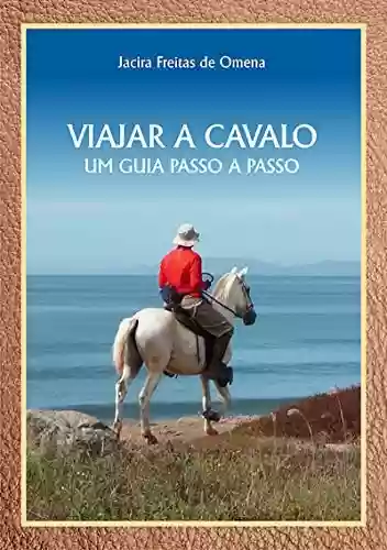 Livro: Viajar A Cavalo