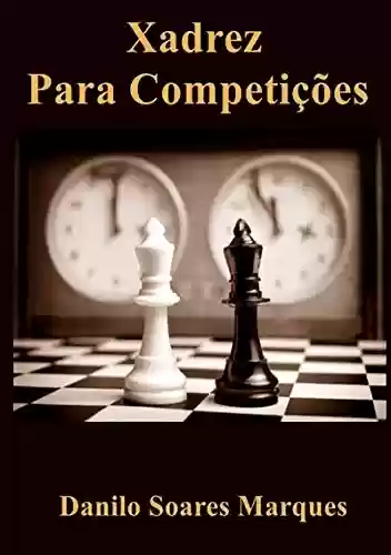 Livro: Xadrez Para Competição