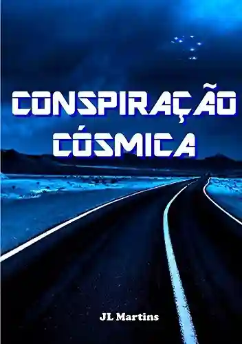 Livro: Conspiração Cósmica