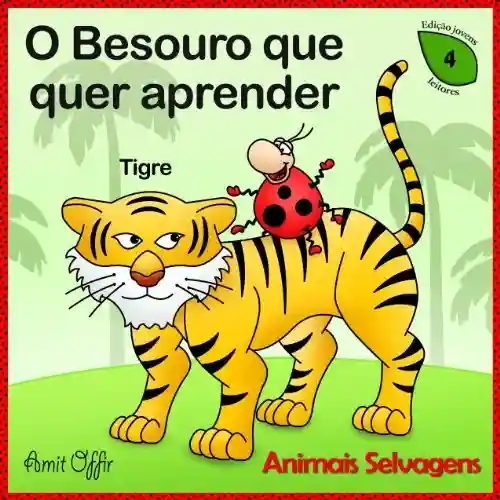 Livro: Diccionario para Crianças: Nomes dos Animais Selvagens (Português para Crianças Livro 4)