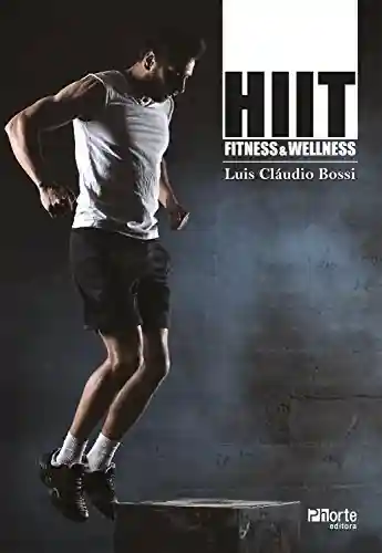 Livro: HIIT: fitness & wellness