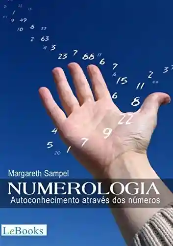 Livro: Numerologia: Autoconhecimento através dos números (Coleção Autoconhecimento)